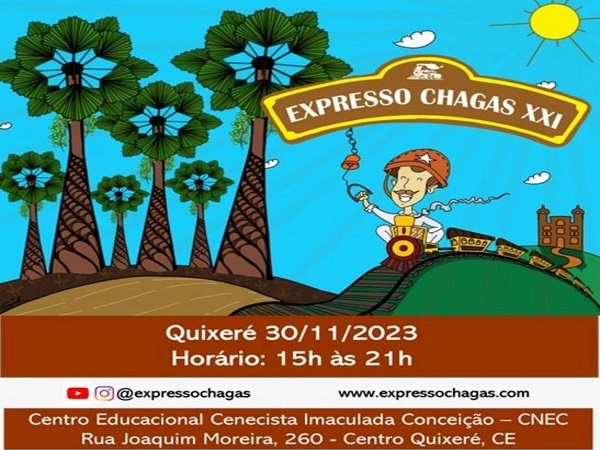 Dia 30/11 o Expresso Chagas estará em Quixeré